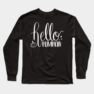 Hello Pumpkin Long Sleeve T-Shirt